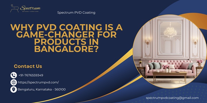 pvd coating furniture in bangalore