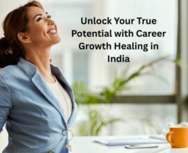 career growth healing in India
